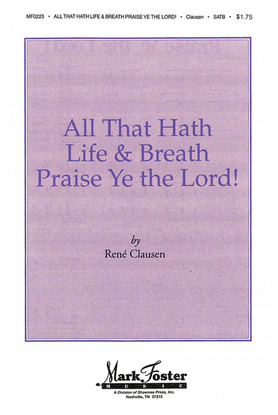 All that Hath Life & Breath, Praise Ye the Lord! image number null