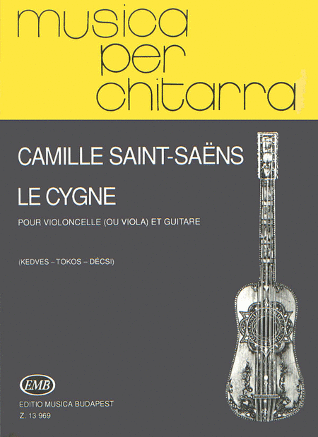 Le cygne for cello (or viola) and guitar