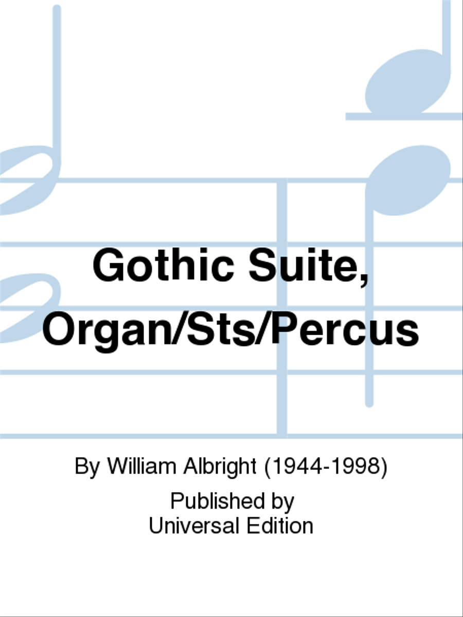 Gothic Suite, Organ/Sts/Percus