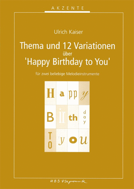 12 Variations on "Happy Birthday to You"