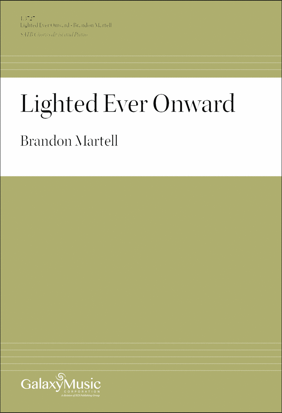Lighted Ever Onward Lighted Ever Onward Divisi scores gallery preview page 1