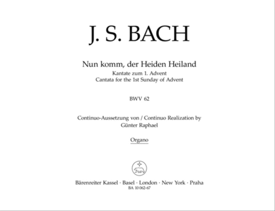 Nun komm, der Heiden Heiland