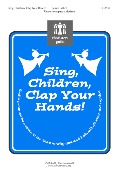 Sing Children, Clap Your Hands