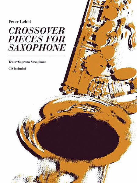 Crossover Pieces for Saxophone