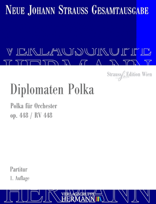 Diplomaten Polka op. 448 RV 448