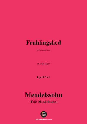 F. Mendelssohn-Fruhlingslied,Op.19 No.1,in E flat Major
