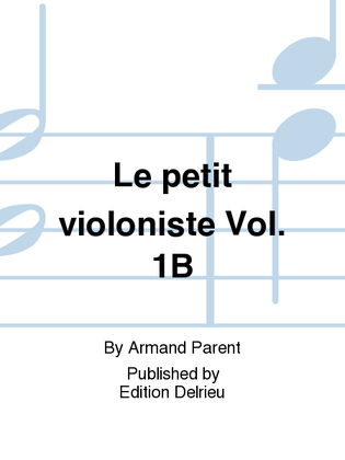 Le petit violoniste - Volume 1B