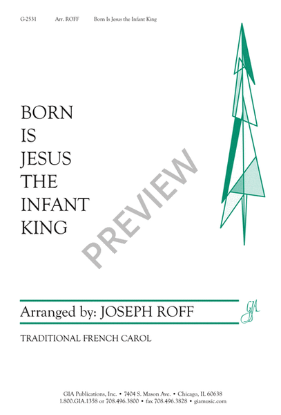 Born Is Jesus, the Infant King