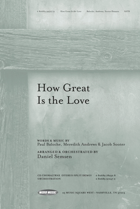 Book cover for How Great Is The Love - CD ChoralTrax