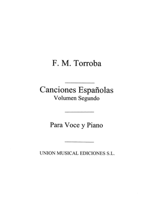 Canciones Espanolas Volume 2 for Voice and Piano