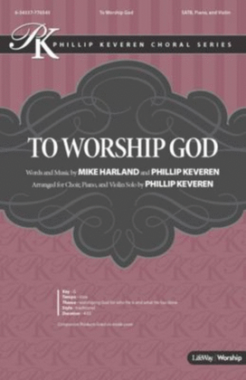 To Worship God - Anthem Accompaniment CD