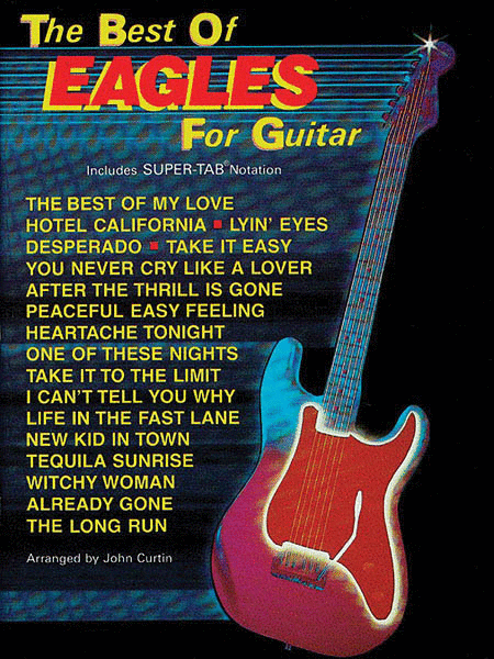 The Best Of The Eagles For Guitar - Easy Guitar