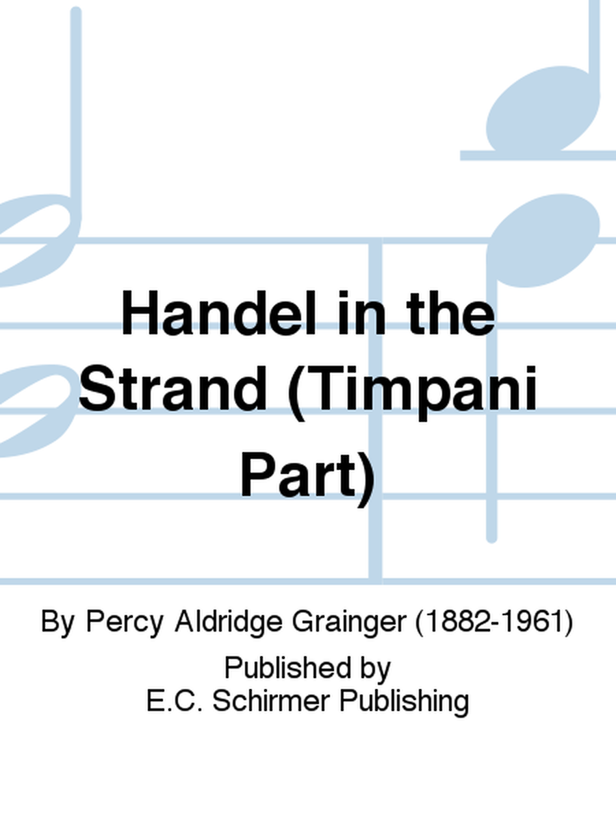 Handel in the Strand (Timpani Part)
