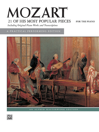 Book cover for Mozart -- 21 of His Most Popular Pieces
