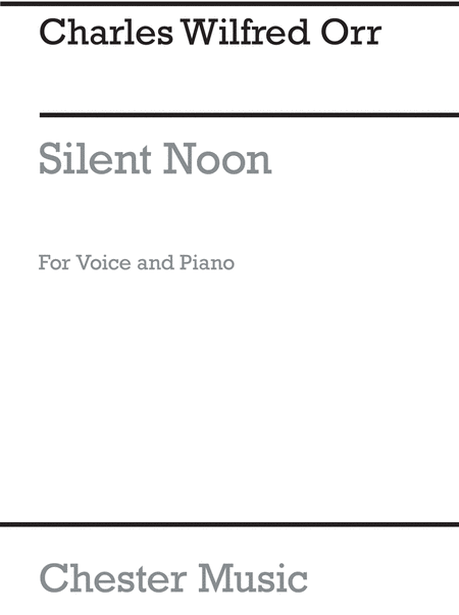 Silent Noon for Voice and Piano