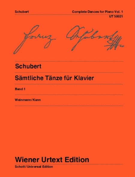 Franz Schubert : Complete Dances for Piano, Vol. 1