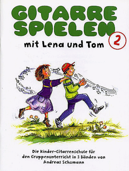 Gitarre Spielen Mit Lena Und Tom - Band 2