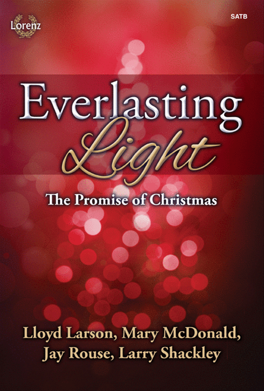 Everlasting Light - SATB with Performance CD 4-Part scores gallery preview page 1