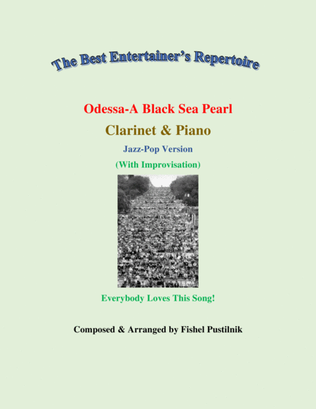"Odessa-A Black Sea Pearl"-Piano Background for Clarinet and Piano-Video