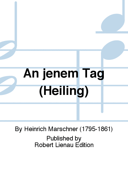 An jenem Tag (Heiling)