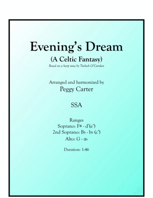 Evening's Dream (A Celtic Fantasy) SSA