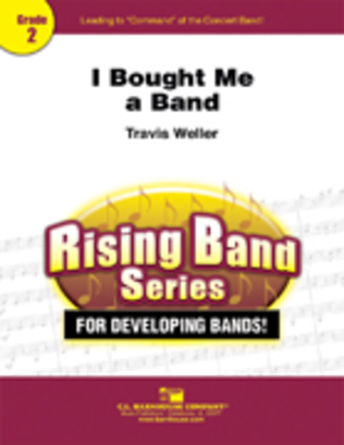 Book cover for I Bought Me A Band