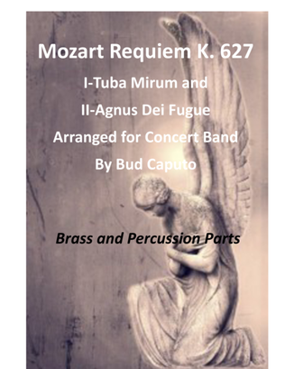 Tuba Mirum and Agnus Dei from the Requiem, by Mozart for Band - 2 of 2, Brass & Percussion Parts