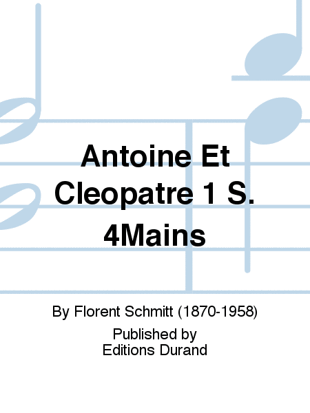 Antoine Et Cleopatre 1 S. 4Mains