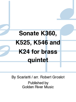 Sonate K360, K525, K546 and K24 for brass quintet