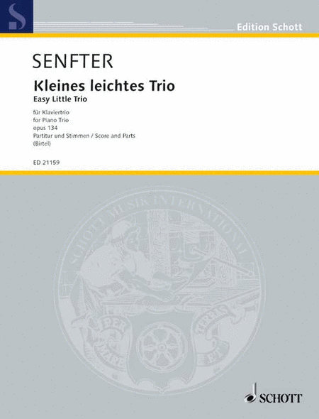 Easy Little Trio, Op. 134 Piano Trio Score And Parts