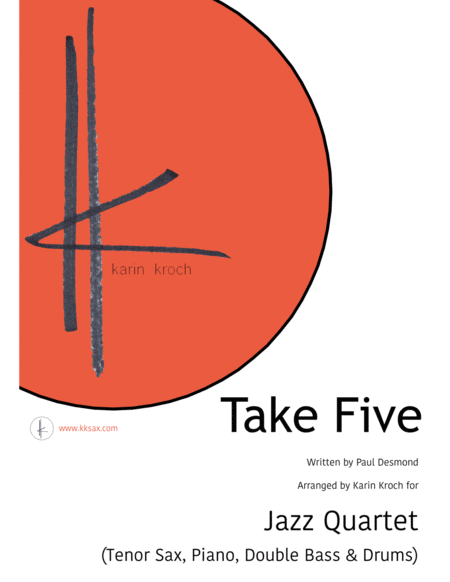Take Five - With written out solo! (Soprano/Tenor sax/Trumpet/Clarinet, Piano, Double Bass and Drums) image number null