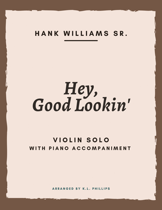 Book cover for Hey, Good Lookin'
