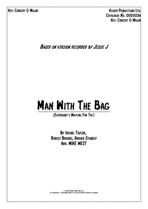 (Everybody's Waitin' For) The Man With The Bag