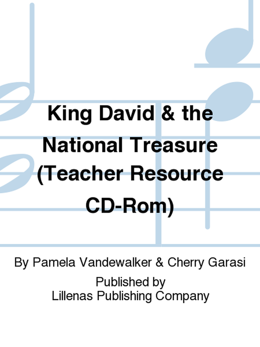 King David & the National Treasure (Teacher Resource CD-Rom)