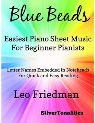 Blue Beads Easiest Piano Sheet Music for Beginner Pianists