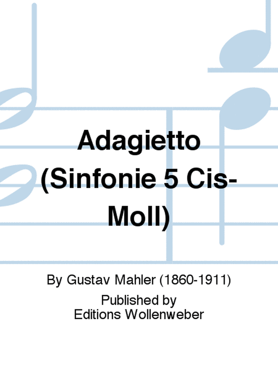 Adagietto (Sinfonie 5 Cis-Moll)
