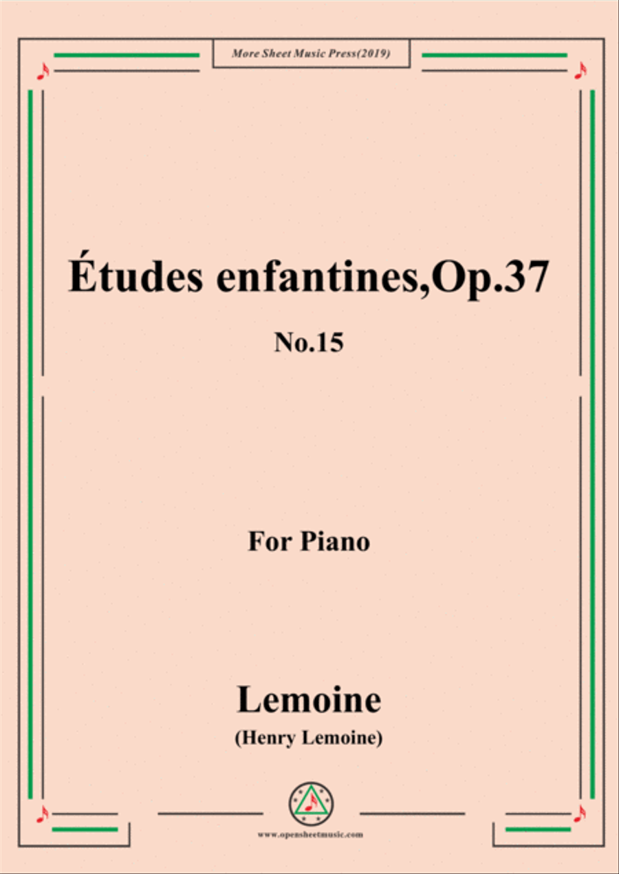 Lemoine-Études enfantines(Etudes) ,Op.37, No.15 Piano Method scores gallery preview page 1