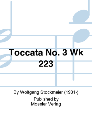 Toccata No. 3 Wk 223
