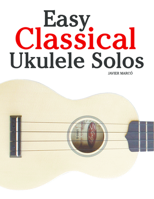 Book cover for Easy Classical Ukulele Solos