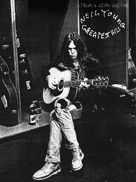 Neil Young – Greatest Hits – Strum & Sing Guitar