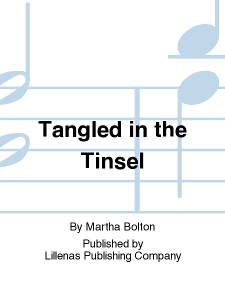 Tangled in the Tinsel