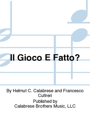 Il Gioco E Fatto?