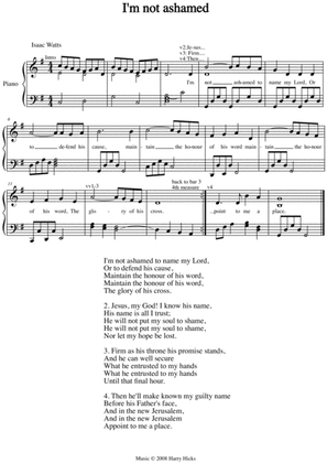 I'm not ashamed. A new tune to a wonderful Isaac Watts hymn.