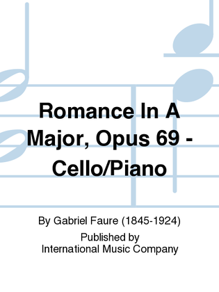 Book cover for Romance In A Major, Opus 69 - Cello/Piano