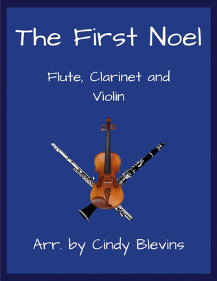 Book cover for The First Noel, Flute, Clarinet and Violin