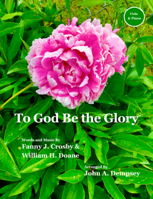 Book cover for To God Be the Glory (Viola and Piano)