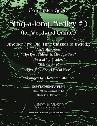 Sing-along Medley #3 (for Woodwind Quintet)