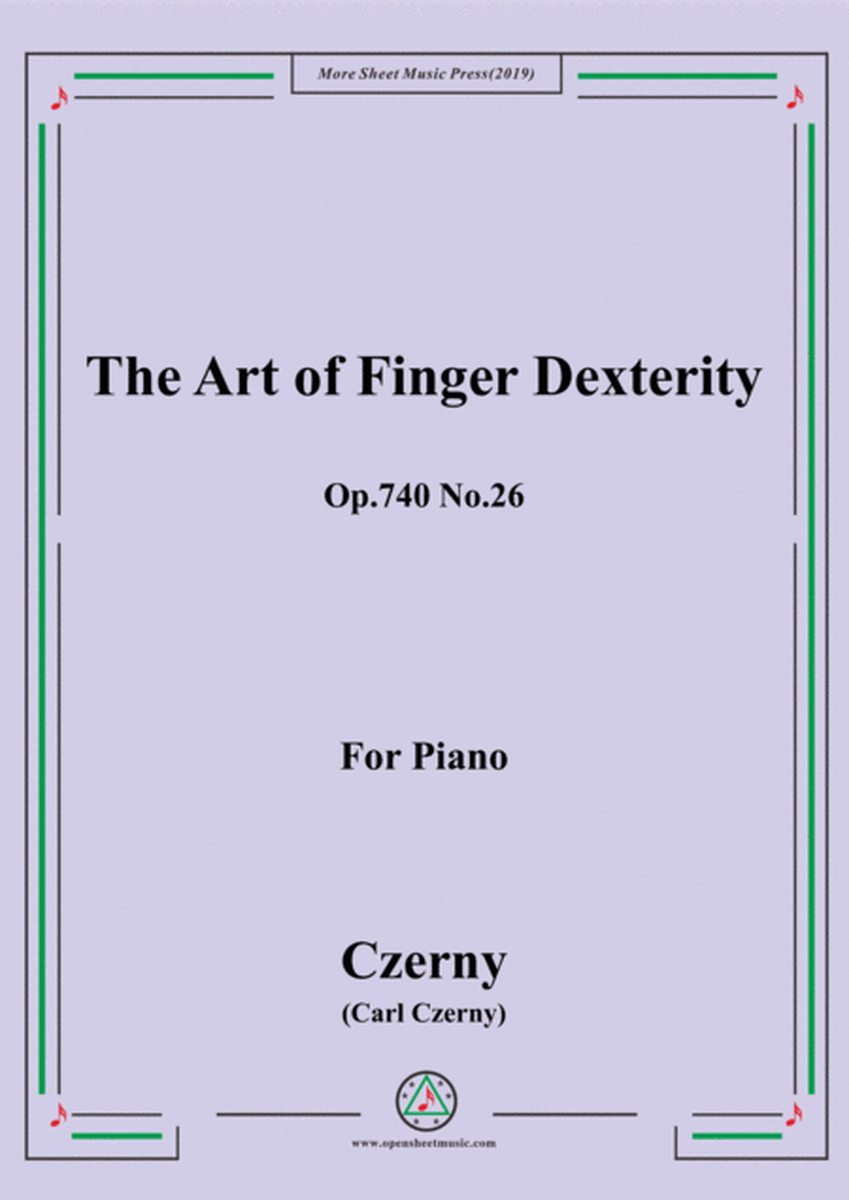 Czerny-The Art of Finger Dexterity,Op.740 No.26,for Piano image number null