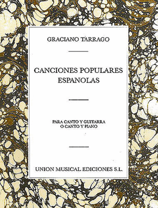 Graciano Tarrago: Canciones Populares Espanolas Volume 1 (Vce/Gtr)