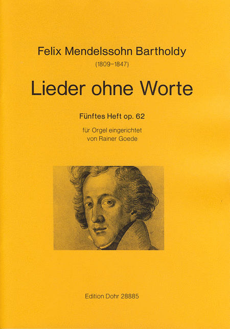 Lieder ohne Worte op. 62 -Fünftes Heft- (für Orgel)